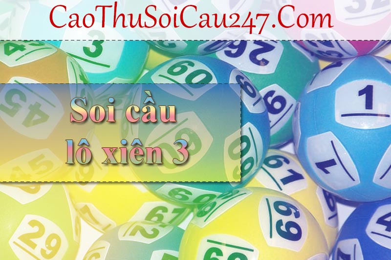 Khái niệm soi cầu lô xiên 3 