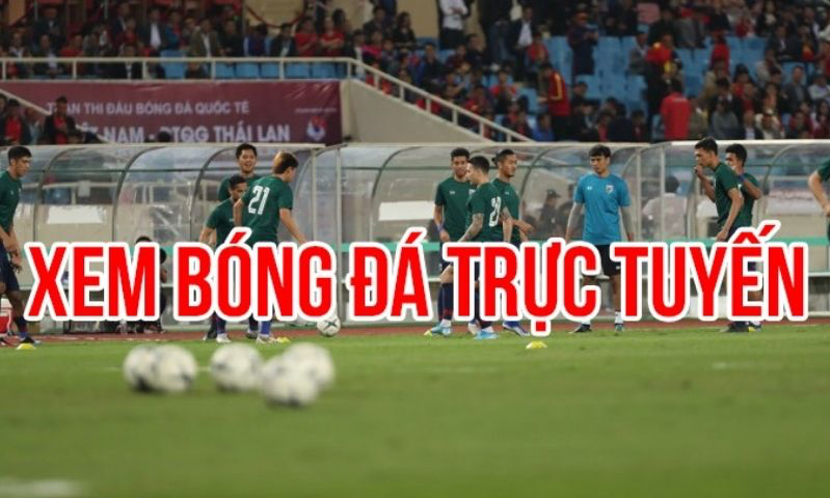 Xem bóng đá trực tiếp tại Xoi Lac TV