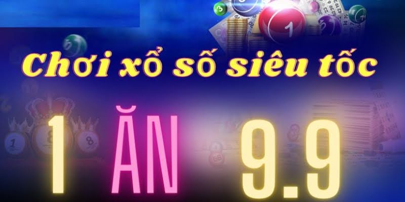 Cơ hội nhận thưởng khủng khi tham gia xổ số siêu tốc